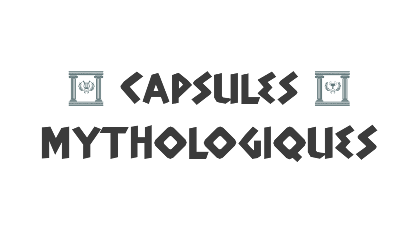 Capsules mythologiques